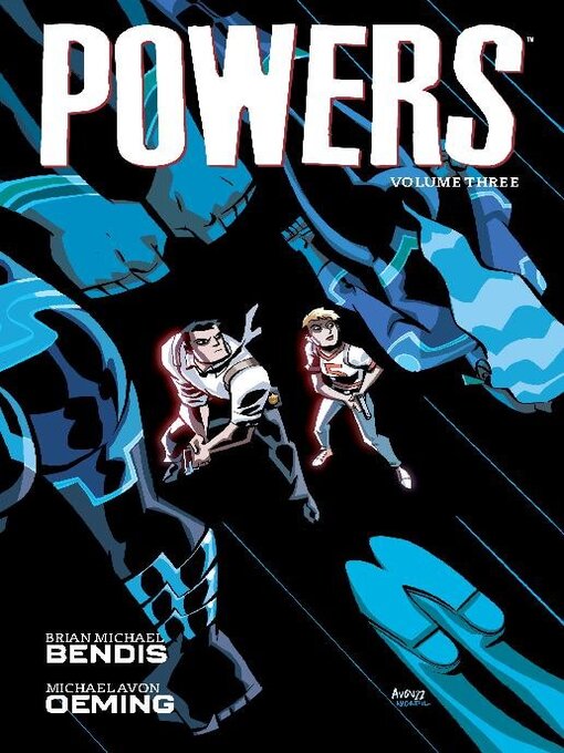 Titeldetails für Powers, Volume 3 nach Brian Michael Bendis - Verfügbar
